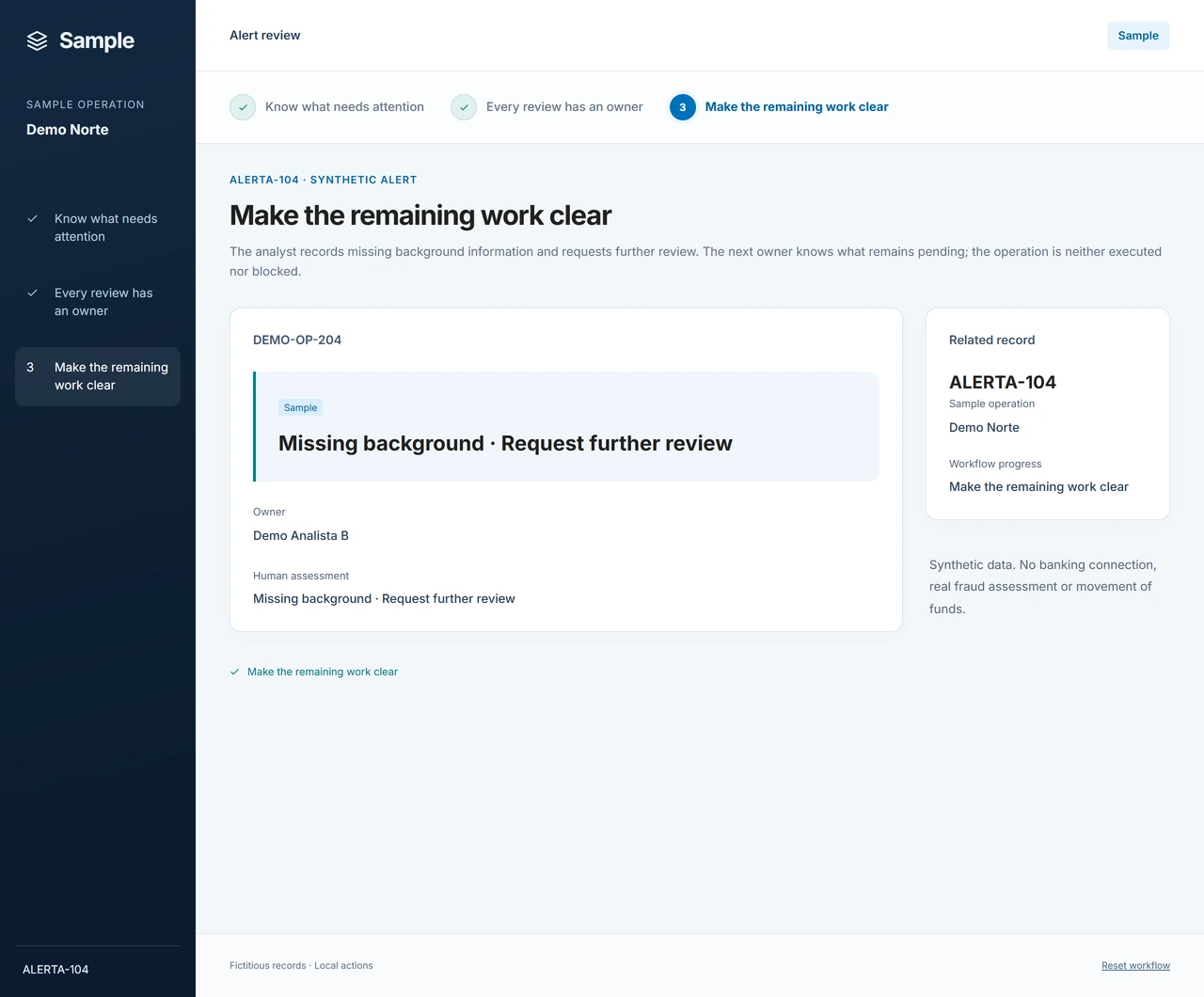 Sample: Explain what still needs checking. The note requests further review so the next person knows why it is needed. No real operation is executed or blocked.