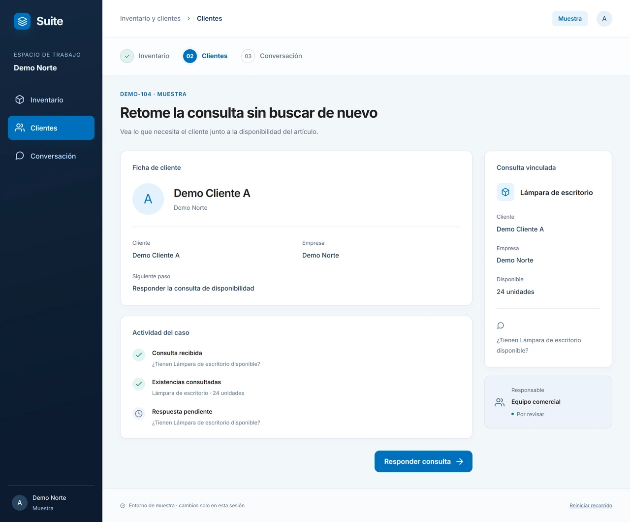 Muestra: Vea quién está esperando. Reconozca al cliente de la consulta antes de contestar, para que la respuesta atienda su necesidad.